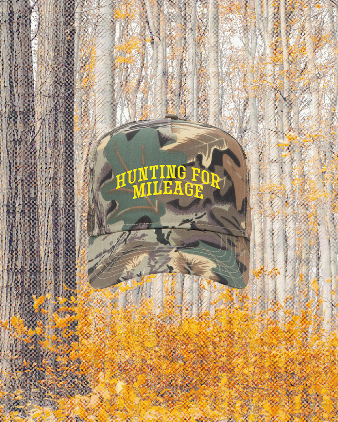 HUNTING FOR MILEAGE Trucker Hat - Preorder